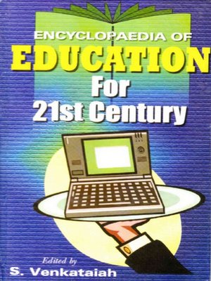 cover image of Encyclopaedia of Education For 21st Century (Hightech Education)
